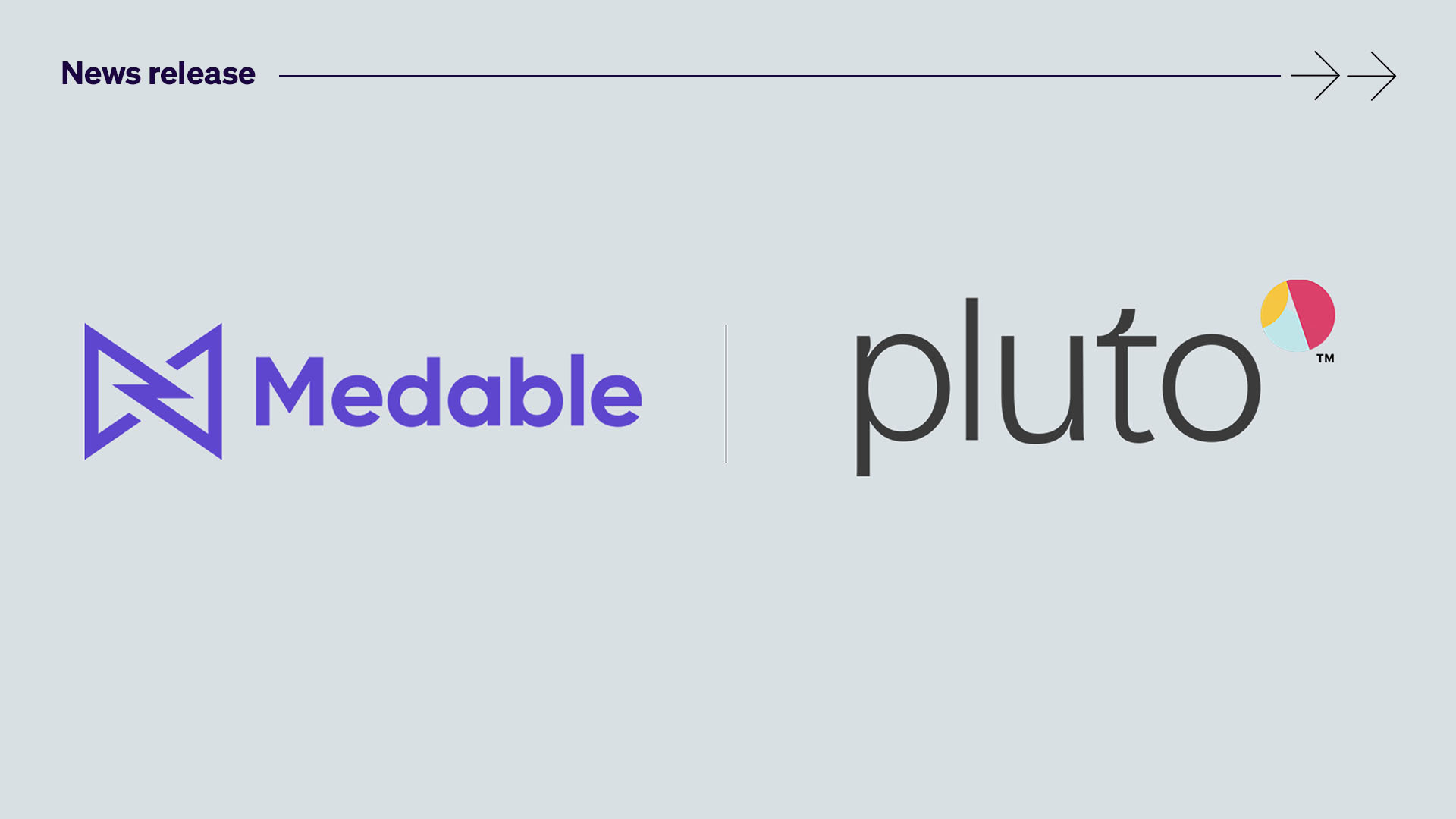Medable & Pluto Health Partner to Increase Patient Access to Clinical Trials